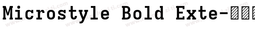 Microstyle Bold Exte字体转换